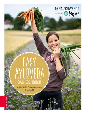 cover image of Easy Ayurveda--Das Kochbuch
